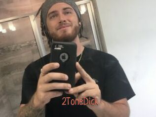 2ToneDick