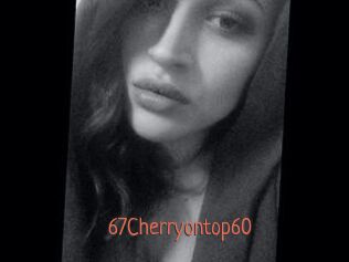 67Cherryontop60