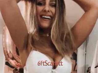 6ftScarlett