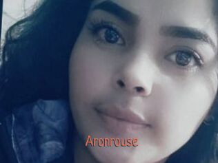 Aronrouse