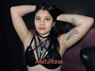Amatureanal