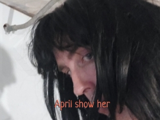 April_show_her