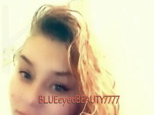 BLUEeyedBEAUTY7777