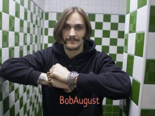 BobAugust