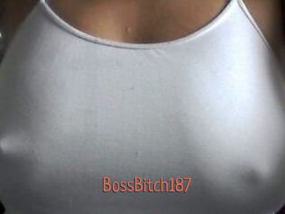 BossBitch187