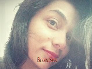 BronaSex