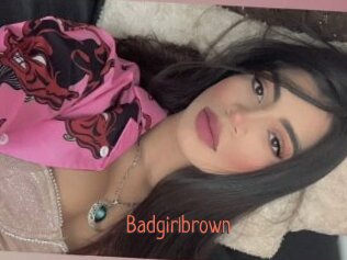 Badgirlbrown