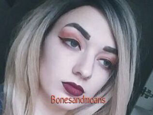 Bonesandmoans