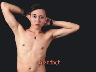 Braddhot