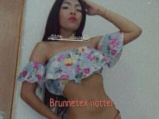 Brunnetex_hotter