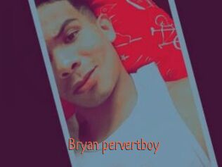 Bryan_pervertboy