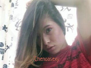 Chenoasexy