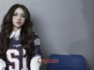 Choicutie