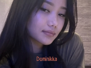 Dominikka