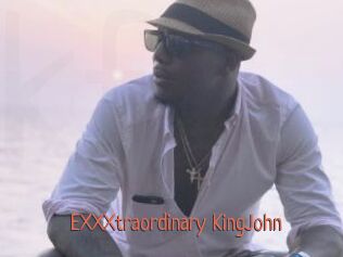 EXXXtraordinary_KingJohn