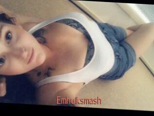 Emhulksmash