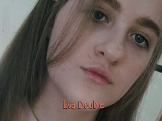 Eva_Double