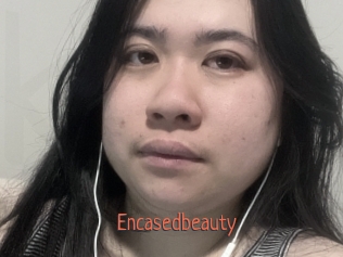 Encasedbeauty