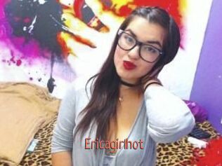 Ericagirlhot