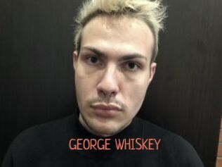 GEORGE_WHISKEY