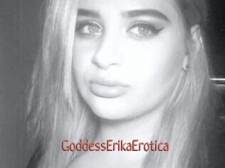 GoddessErikaErotica