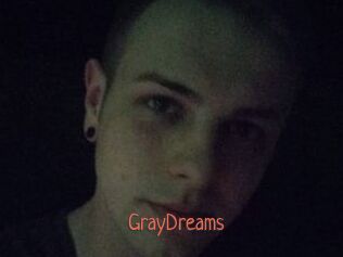 GrayDreams