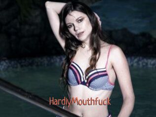 HardlyMouthfuck