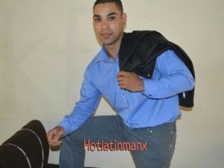 Hotlatinmanx