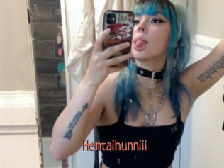 Hentaihunniii