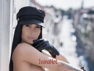 IvanaHot