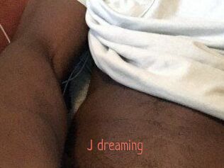 J_dreaming