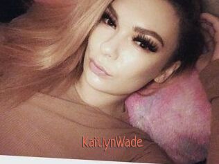 Kaitlyn_Wade