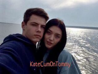 KateCumOnTommy