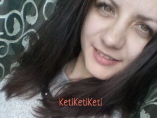 KetiKetiKeti