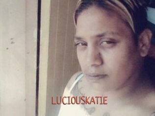 LUCIOUSKATIE