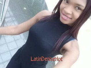 LatinDeniseHot