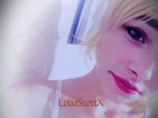 LolaaScottX