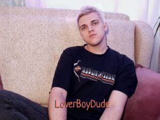 LoverBoyDude