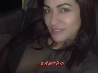 LunaWetAss