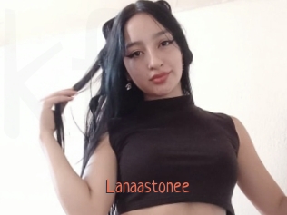 Lanaastonee