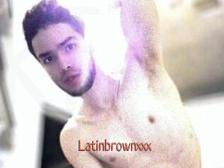 Latinbrownxxx