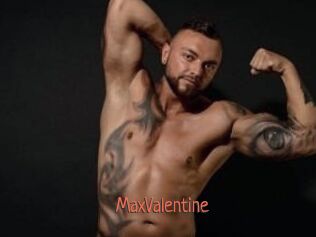 MaxValentine