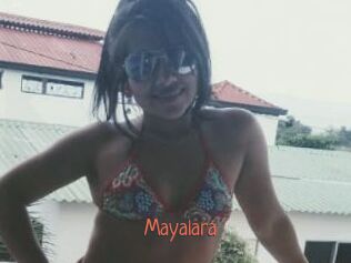 Mayalara