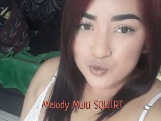 Melody_Multi_SQUIRT