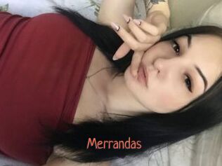 Merrandas