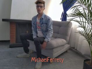 MichaelFerrety