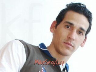 MikeSexyGuy