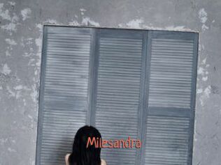 Milesandra