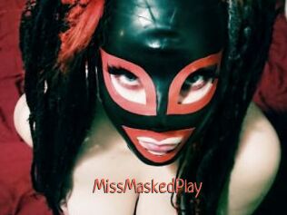 MissMaskedPlay