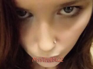 MissTrueblu22